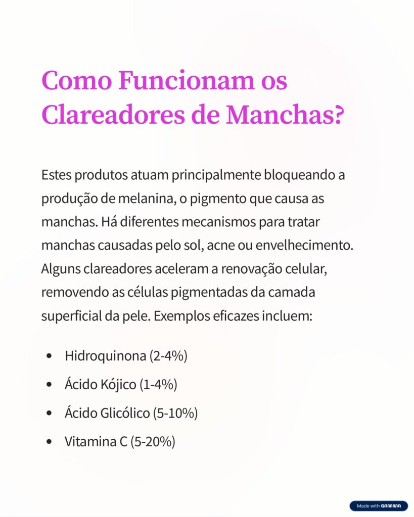 Como os clareadores de manchas funcionam: bloqueiam a melanina e renovam células. Ingredientes ativos como Hidroquinona 2-4%, Ácido Kójico 1-4%, Ácido Glicólico 5-10% e Vitamina C 5-20% explicados.